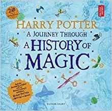 Harry Potter : a journey through a history of magic