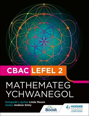 CBAC Lefel 2 Mathamateg Ychwanegol(Welsh edition)
