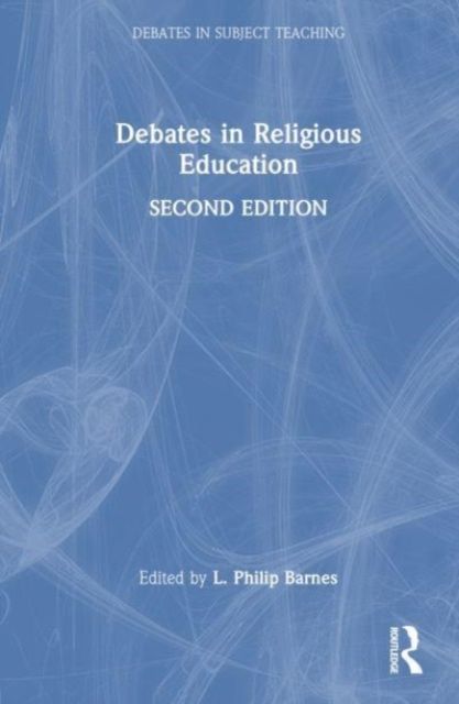 Debates in Religious Education