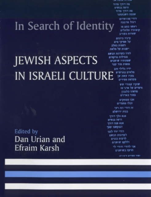 In Search of Identity : Jewish Aspects in Israeli Culture
