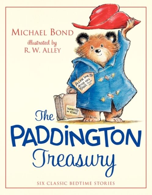 The Paddington Treasury : Six Classic Bedtime Stories
