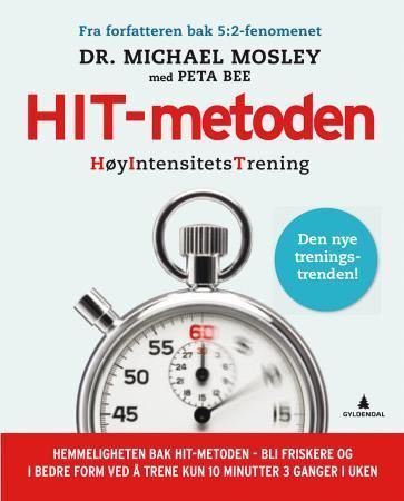 HIT-metoden : høyintensitetstrening