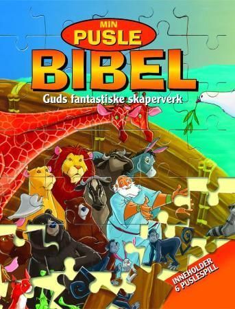 Min puslebibel : Guds fantastiske skaperverk