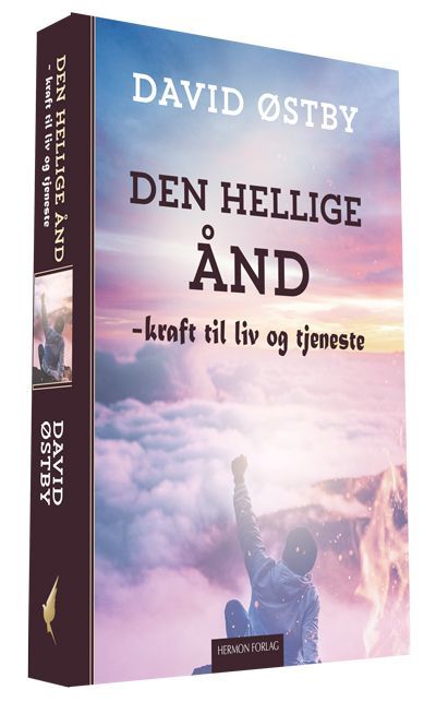 Den hellige ånd : kraft til liv og tjeneste