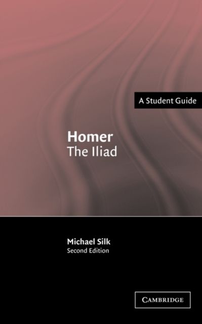 Homer: The Iliad