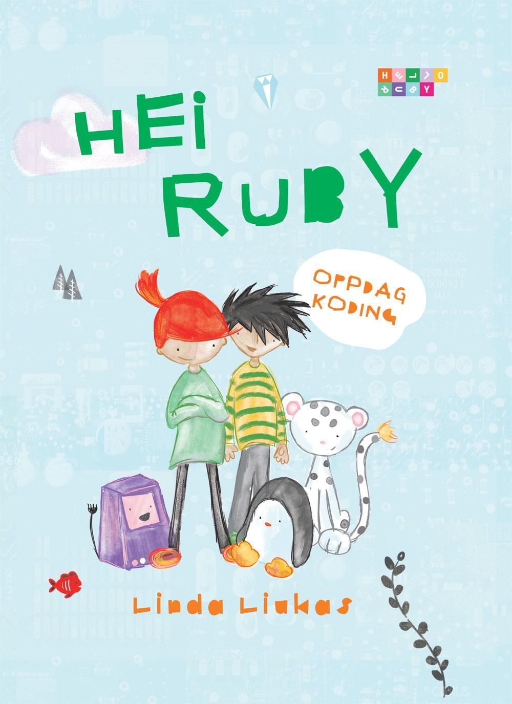 Hei Ruby : oppdag koding