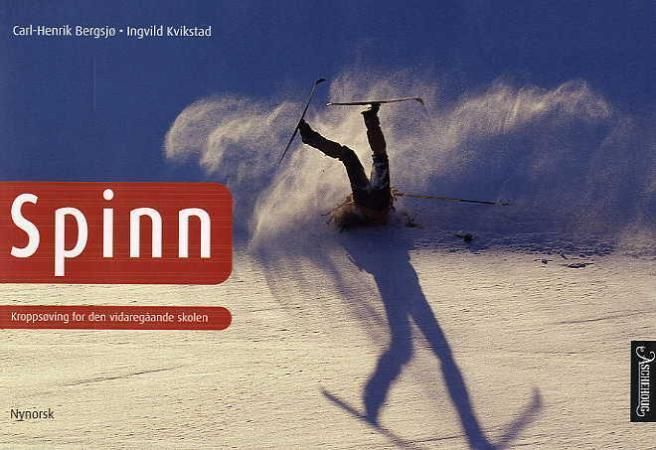 Spinn : kroppsøving for den vidaregåande skulen