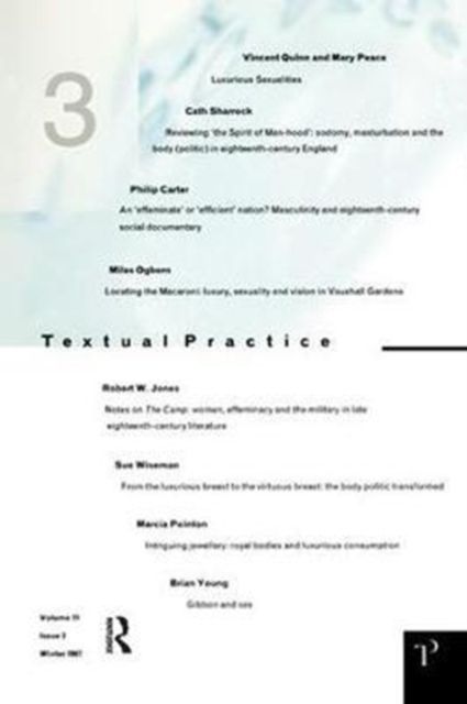 Luxurious Sexualities : Textual Practice Volume 11 Issue 3