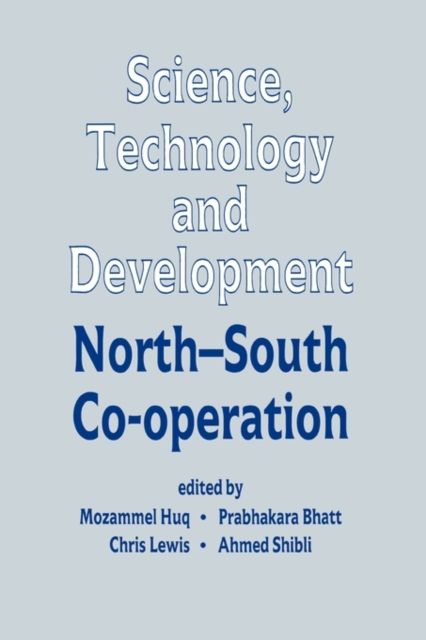 Science, Technology and Development : North-South Co-operation