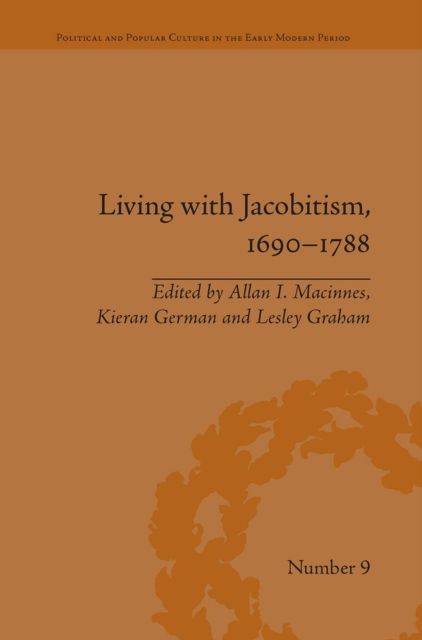 Living with Jacobitism, 1690?1788 : The Three Kingdoms and Beyond