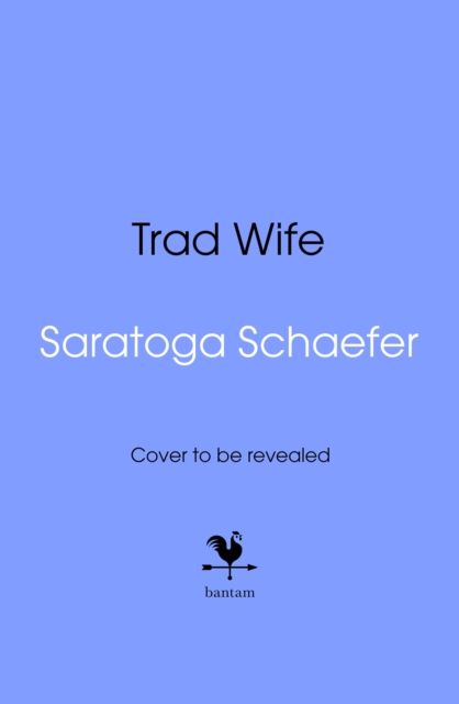 Trad Wife
