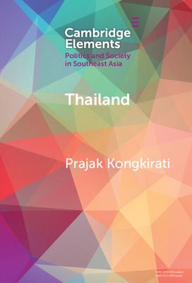 Thailand : Contestation, Polarization, and Democratic Regression