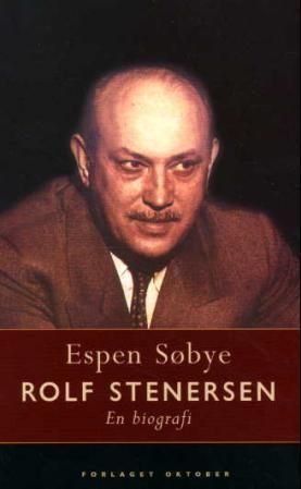 Rolf Stenersen : en biografi