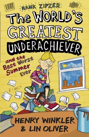 Hank Zipzer, the world's greatest underachiever