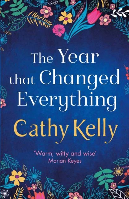 The year that changed everything