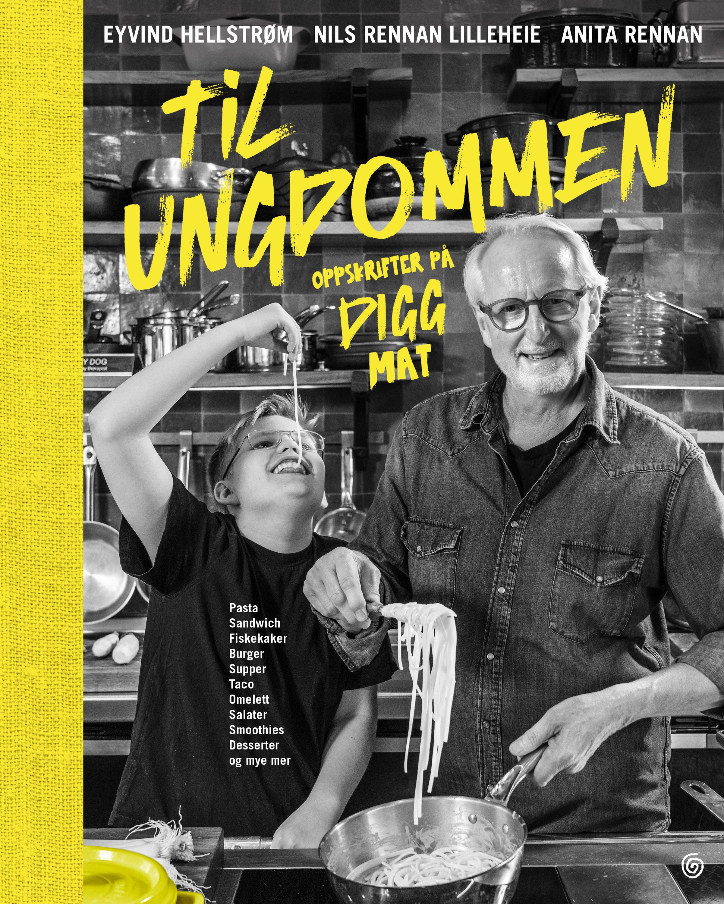 Til ungdommen : oppskrifter på digg mat