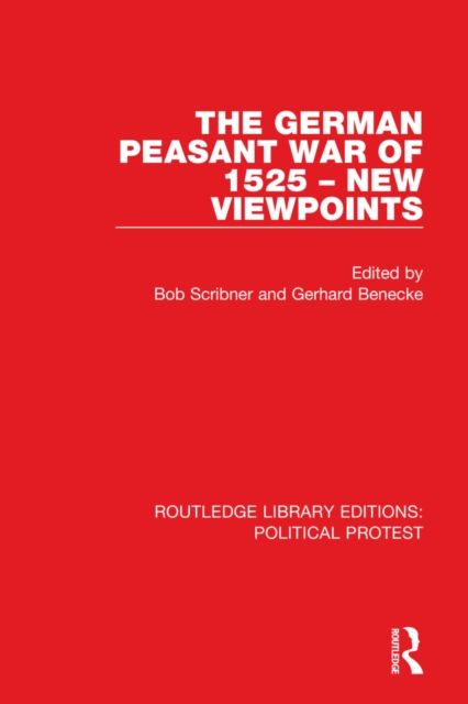 The German Peasant War of 1525 ? New Viewpoints
