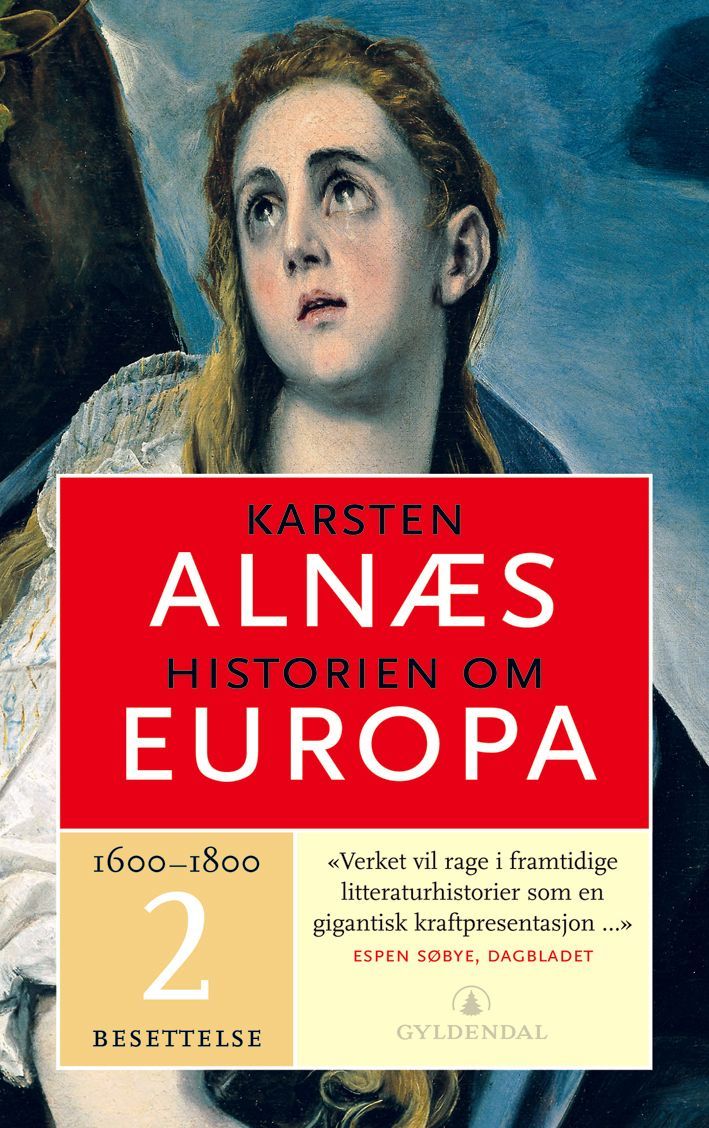 Historien om Europa. [2]. Besettelse