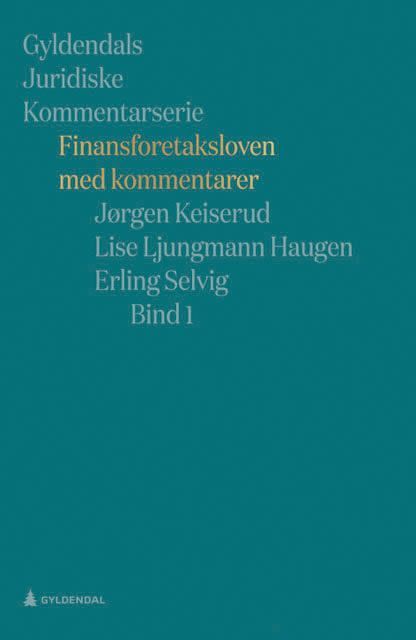 Finansforetaksloven med kommentarer. Bind 1