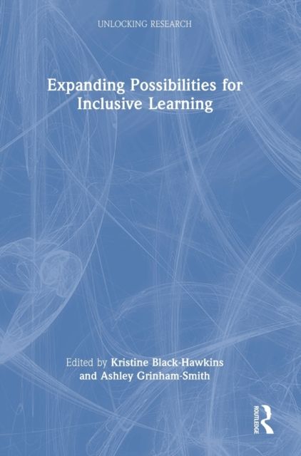 Expanding Possibilities for Inclusive Learning