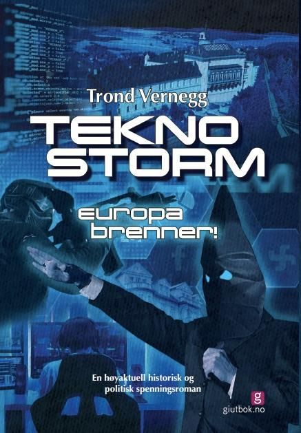 Teknostorm : Europa brenner!