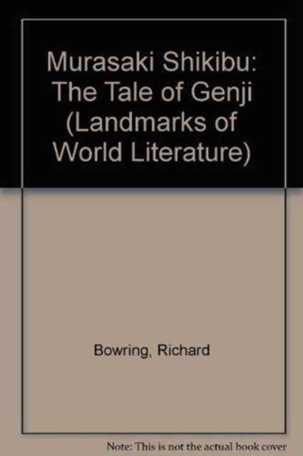 Murasaki Shikibu : The Tale of Genji
