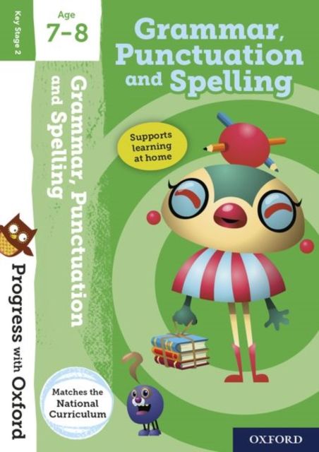 Progress with Oxford: Grammar and Punctuation Age 7-8