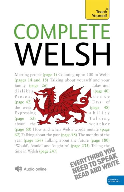 Forsidebilde av Complete Welsh Beginner to Intermediate Book and Audio Course : Learn to Read, Write, Speak and Understand a New Language with Teach Yourself