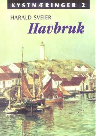 Kystnæringer. 2. Havbruk