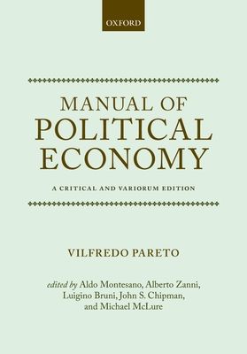 Manual of Political Economy : A Critical and Variorum Edition