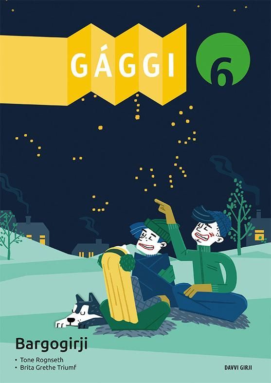 Gággi 6 : bargogirji