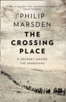 The crossing place : a journey among the Armenians