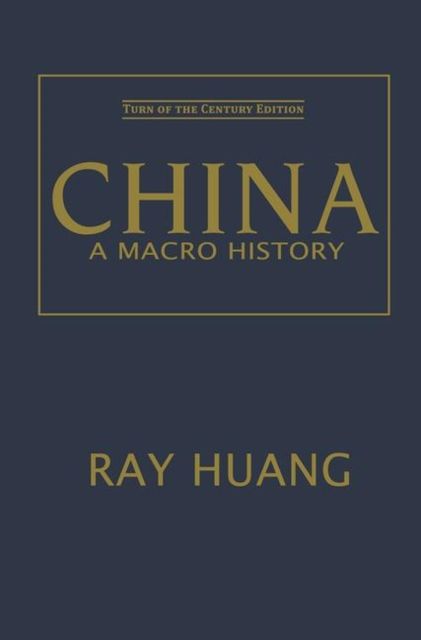 China : A Macro History