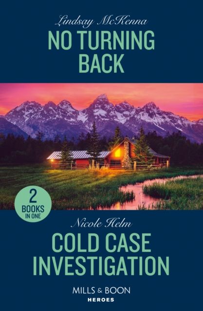 No Turning Back / Cold Case Investigation : No Turning Back / Cold Case Investigation (Hudson Sibling Solutions)