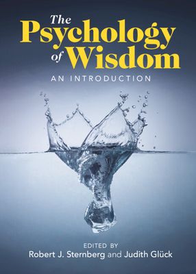 The Psychology of Wisdom : An Introduction