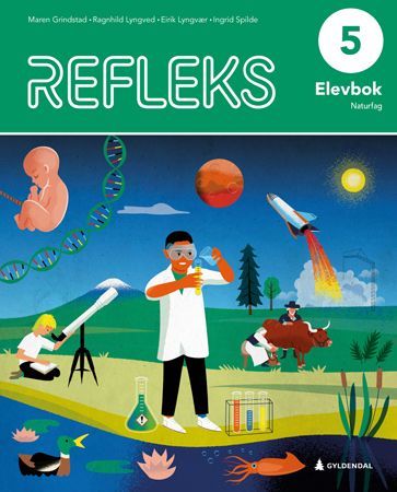 Refleks 5 : naturfag for barnesteget. Elevbok