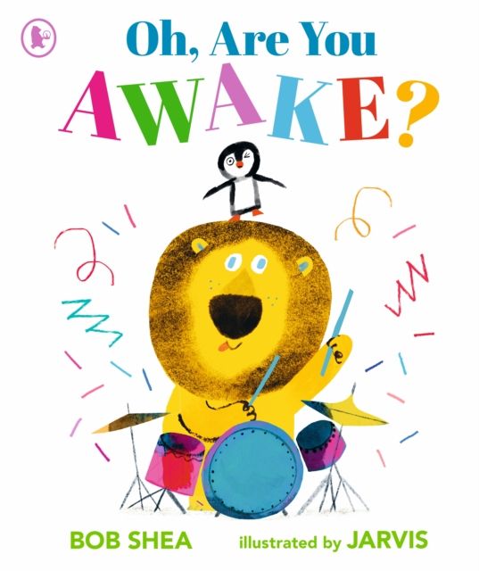 Oh, Are You Awake? : The perfect companion for excitable young readers at bedtime