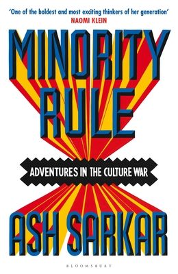Forsidebilde av Minority Rule : Adventures in the Culture War