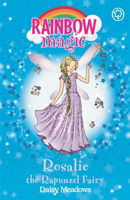 Rainbow Magic: Rosalie the Rapunzel Fairy : The Storybook Fairies Book 3