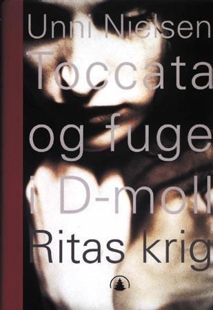 Toccata og fuge i D-moll : Ritas krig