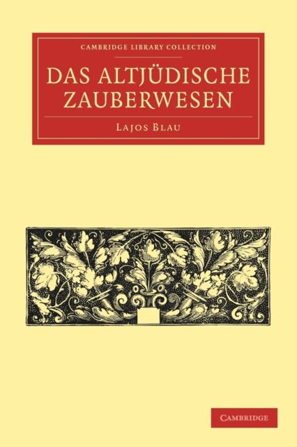 Das Altjudische Zauberwesen