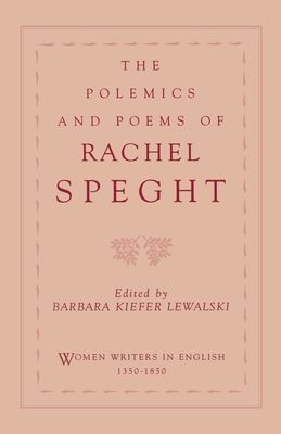 The Polemics of Rachel Speght