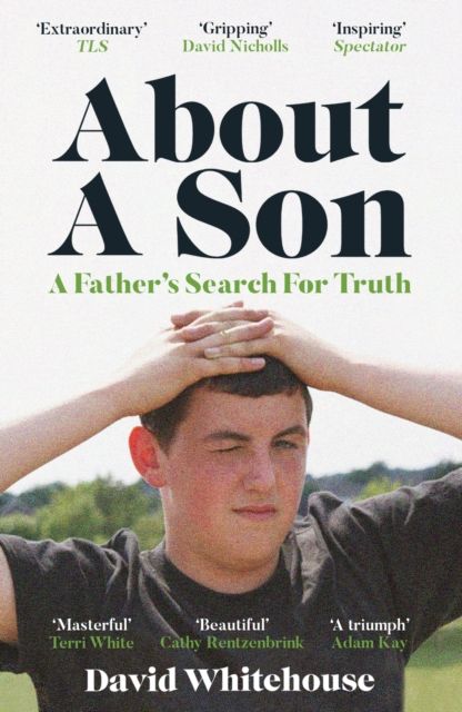 About A Son : A Father’s Search for Truth