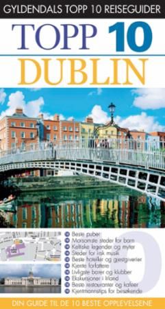 Dublin : topp 10