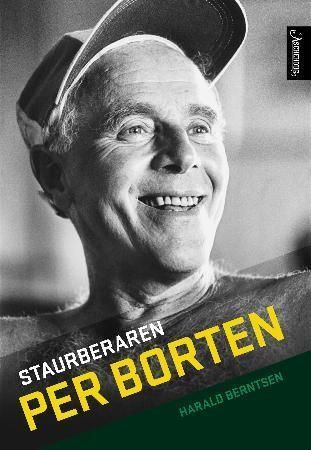 Staurberaren : Per Borten