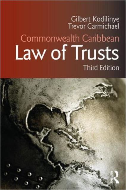 Commonwealth Caribbean Law of Trusts : Third Edition