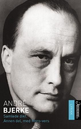 Samlede dikt : annen del med Moro-vers 1956-1985