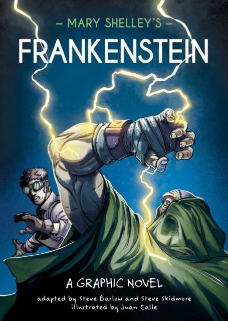 Forsidebilde av Classics in Graphics: Mary Shelley's Frankenstein : A Graphic Novel