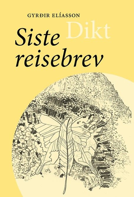 Siste reisebrev : dikt