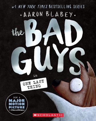 The bad guys in one last thing